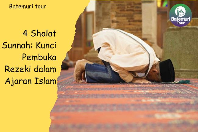 4 Sholat Sunnah: Kunci Pembuka Rezeki dalam Ajaran Islam